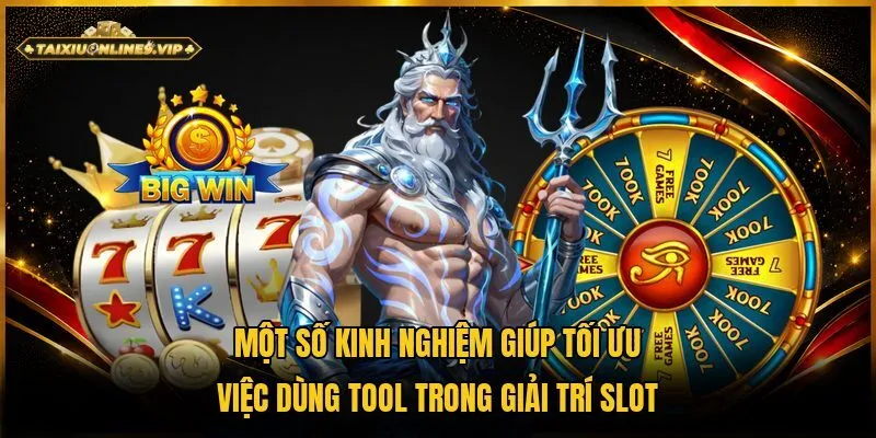 Chiến thuật từ cao thủ giúp việc dùng tool trở nên tiện ích và thông minh